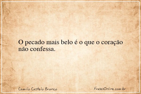 Frase de Camilo Castelo Branco