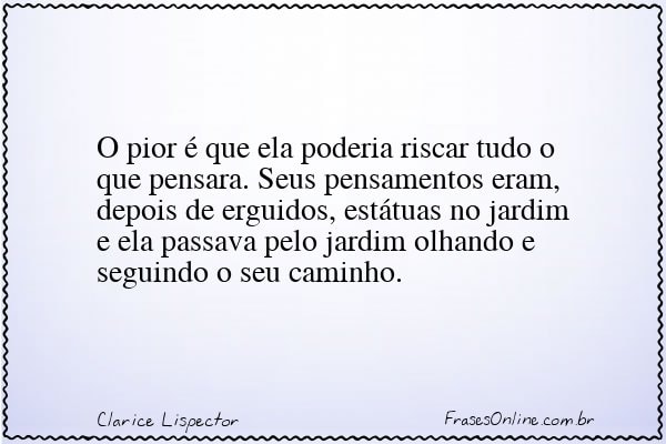 Frase de Clarice Lispector
