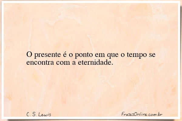 Frase de C. S. Lewis