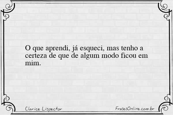 Frase de Clarice Lispector