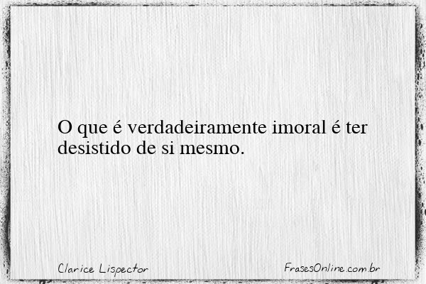 Frase de Clarice Lispector