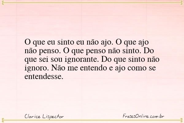 Frase de Clarice Lispector