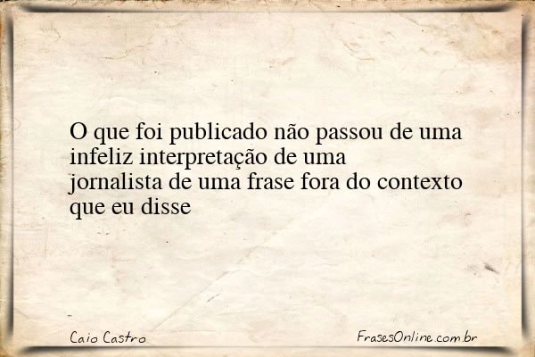 Frase de Caio Castro