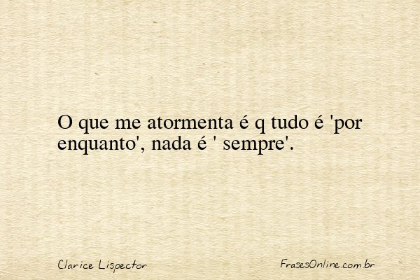 Frase de Clarice Lispector