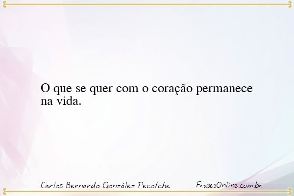 Frase de Carlos Bernardo González Pecotche