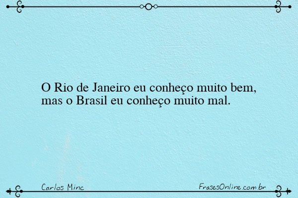 Frase de Carlos Minc