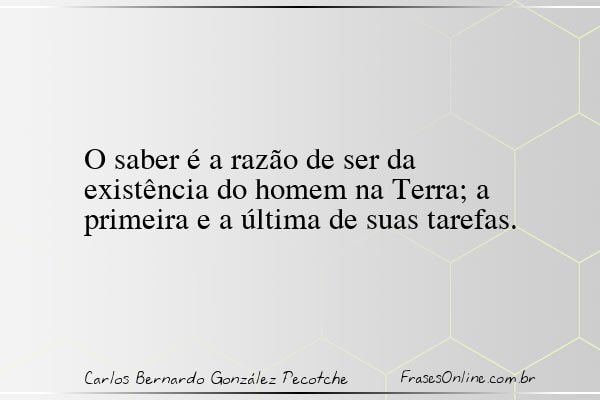 Frase de Carlos Bernardo González Pecotche