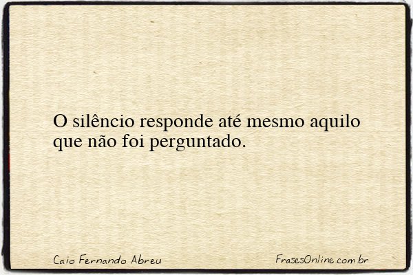 Frase de Caio Fernando Abreu