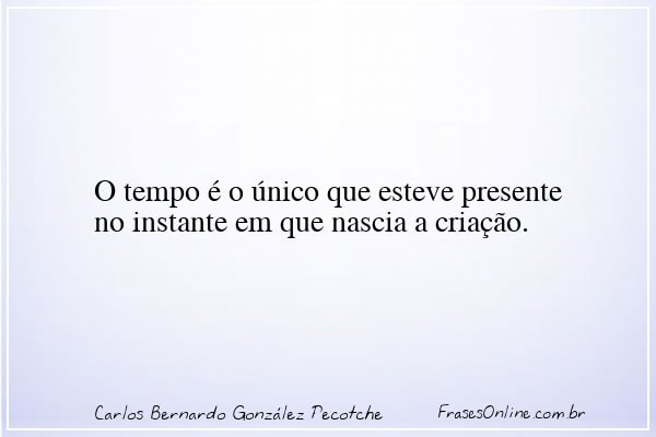 Frase de Carlos Bernardo González Pecotche
