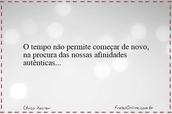 Frase de Chico Xavier