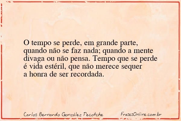 Frase de Carlos Bernardo González Pecotche