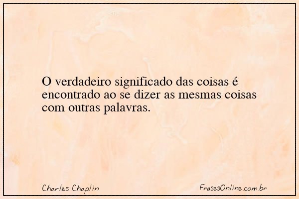 Frase de Charles Chaplin