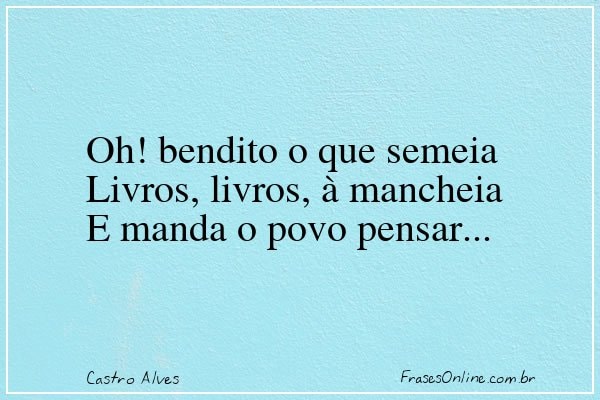Frase de Castro Alves