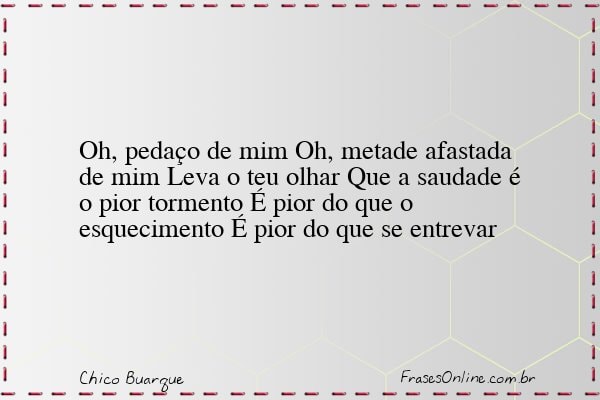 Frase de Chico Buarque