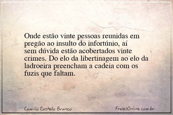 Frase de Camilo Castelo Branco