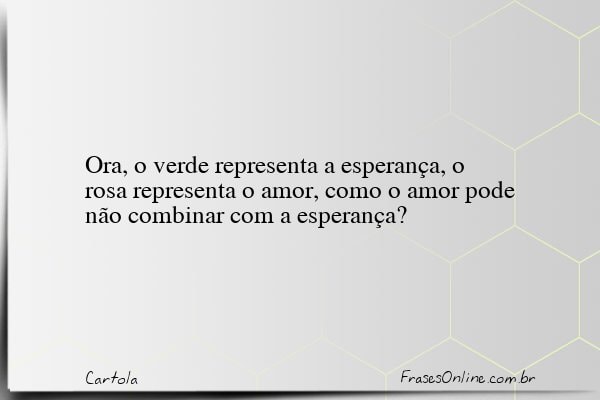 Frase de Cartola