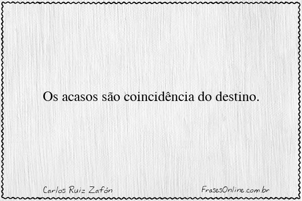 Frase de Carlos Ruiz Zafón