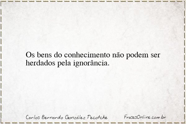 Frase de Carlos Bernardo González Pecotche