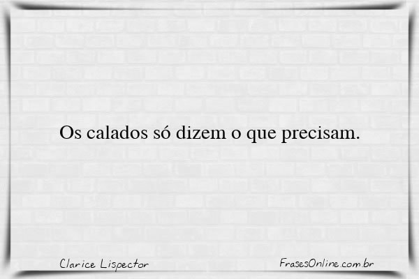 Frase de Clarice Lispector