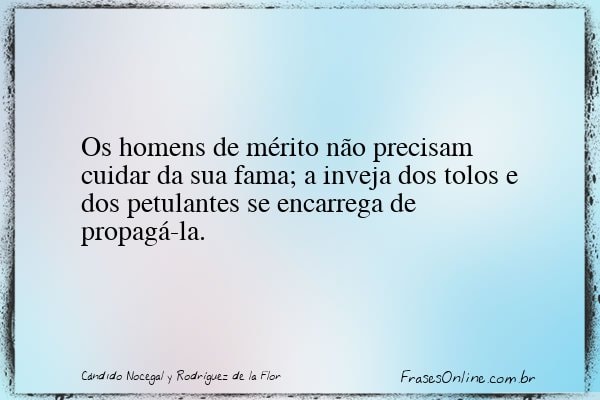 Frase de Cándido Nocegal y Rodríguez de la Flor