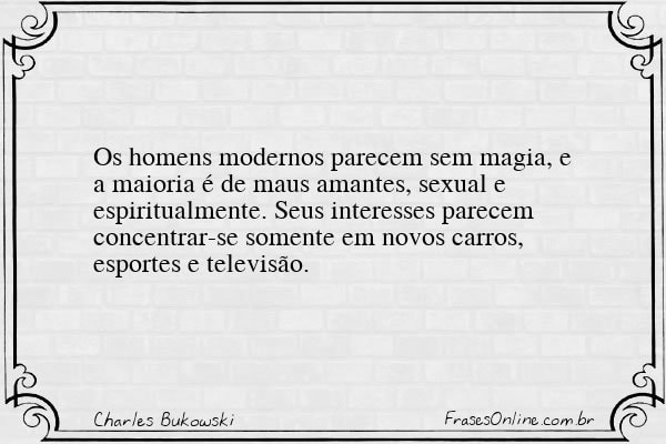 Frase de Charles Bukowski