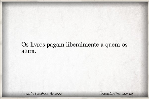 Frase de Camilo Castelo Branco