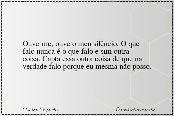 Frase de Clarice Lispector