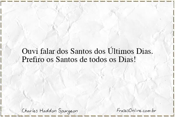 Frase de Charles Haddon Spurgeon