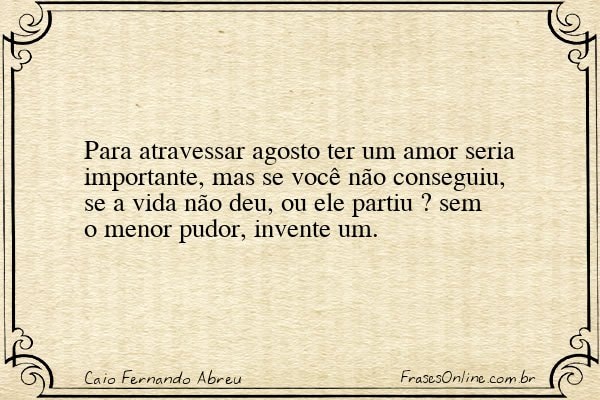 Frase de Caio Fernando Abreu