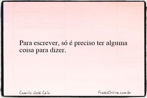 Frase de Camilo José Cela