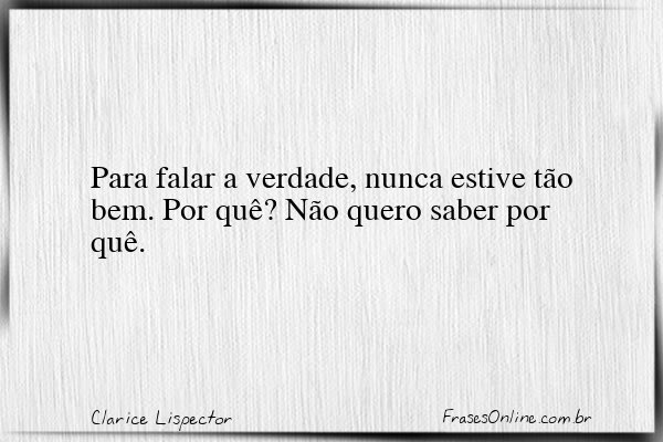 Frase de Clarice Lispector