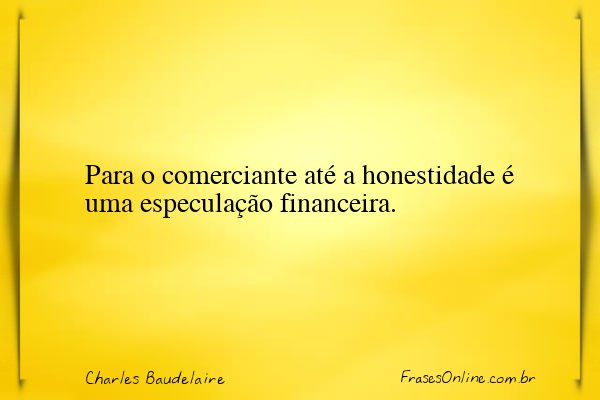 Frase de Charles Baudelaire