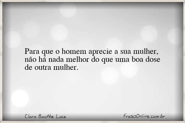 Frase de Clara Boothe Luce