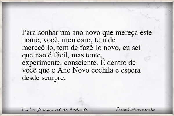 Frase de Carlos Drummond de Andrade