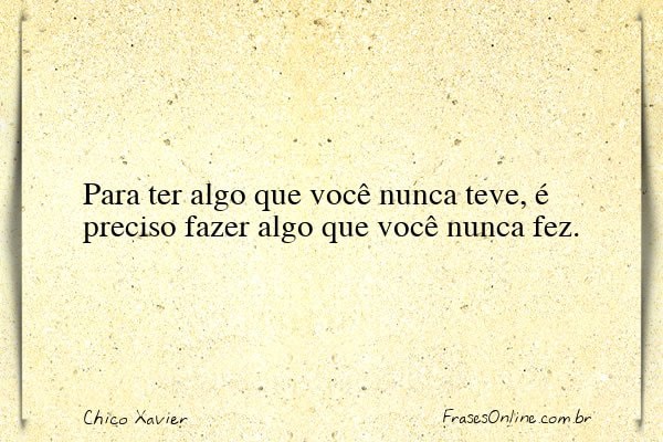 Frase de Chico Xavier