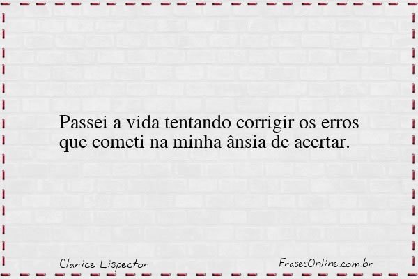 Frase de Clarice Lispector