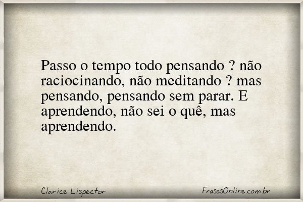 Frase de Clarice Lispector