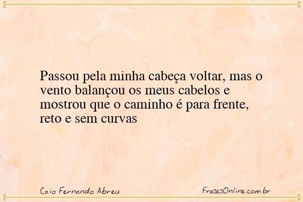 Frase de Caio Fernando Abreu