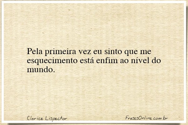Frase de Clarice Lispector