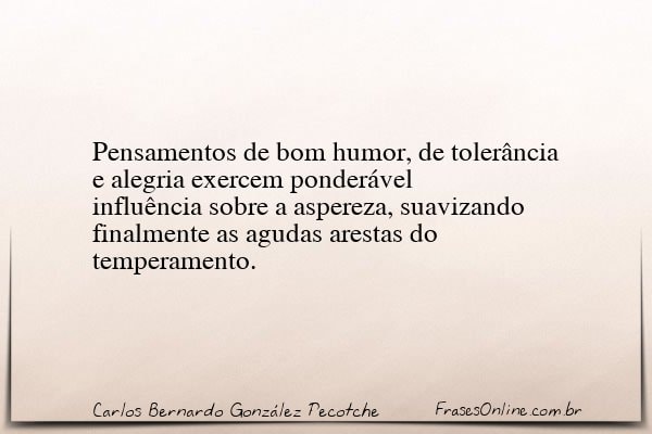 Frase de Carlos Bernardo González Pecotche