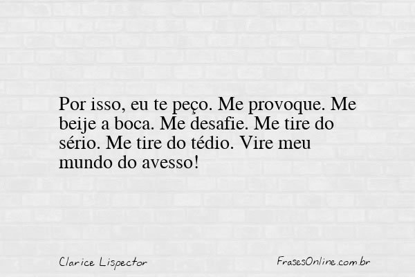 Frase de Clarice Lispector
