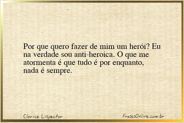 Frase de Clarice Lispector