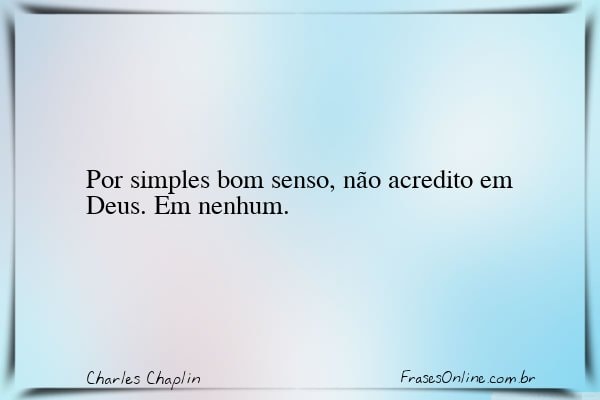Frase de Charles Chaplin