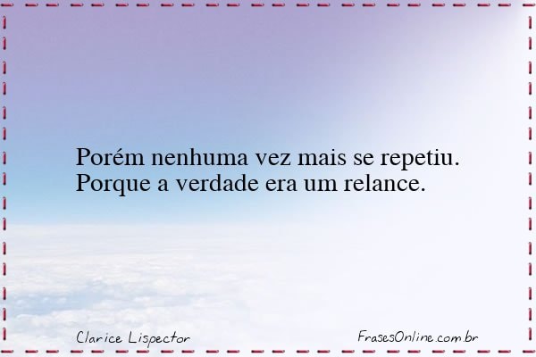 Frase de Clarice Lispector