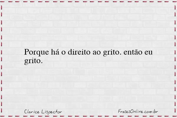 Frase de Clarice Lispector