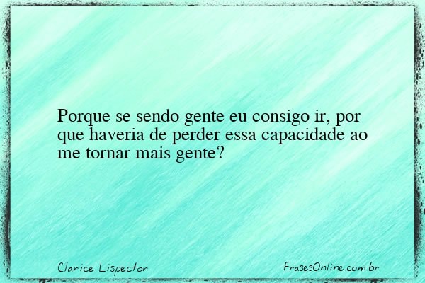 Frase de Clarice Lispector