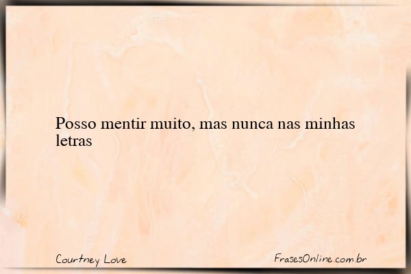 Frase de Courtney Love