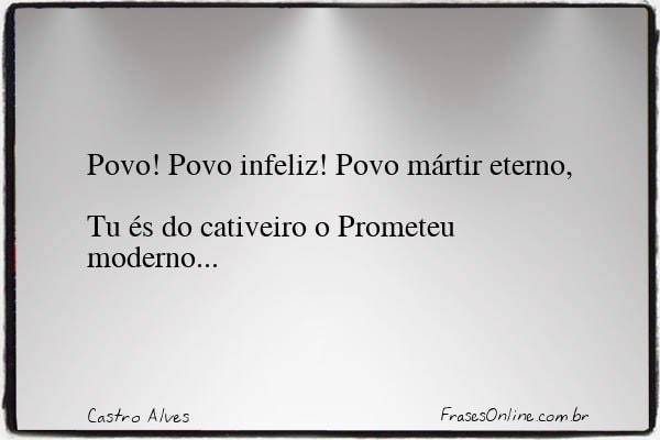 Frase de Castro Alves