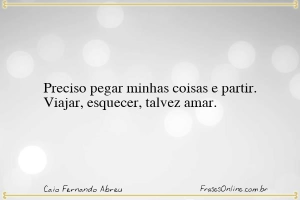 Frase de Caio Fernando Abreu
