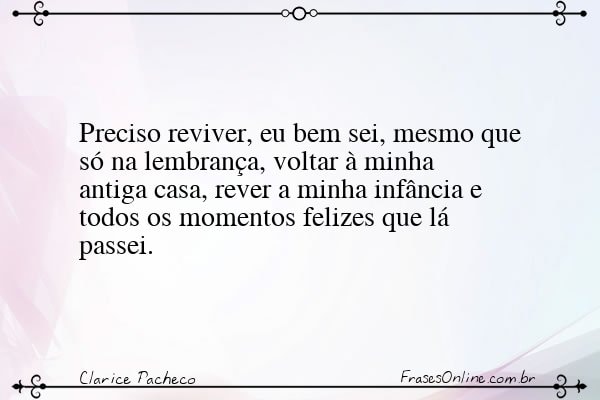 Frase de Clarice Pacheco